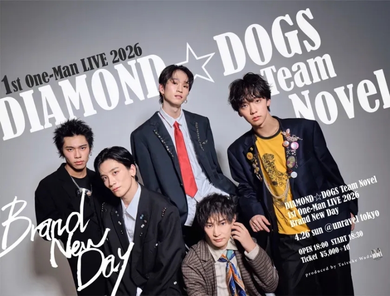 DIAMOND DOGS Team Novelの1st One-Man LIVE 2026の告知画像。5人の男性アーティストが写っており、イベント名と開催情報が記載されている。